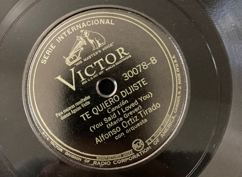 Alfonso Ortiz Tirado — Te quiero dijiste / Por si no te vuelvo a ver — etiqueta del disco 30078 — foto 06