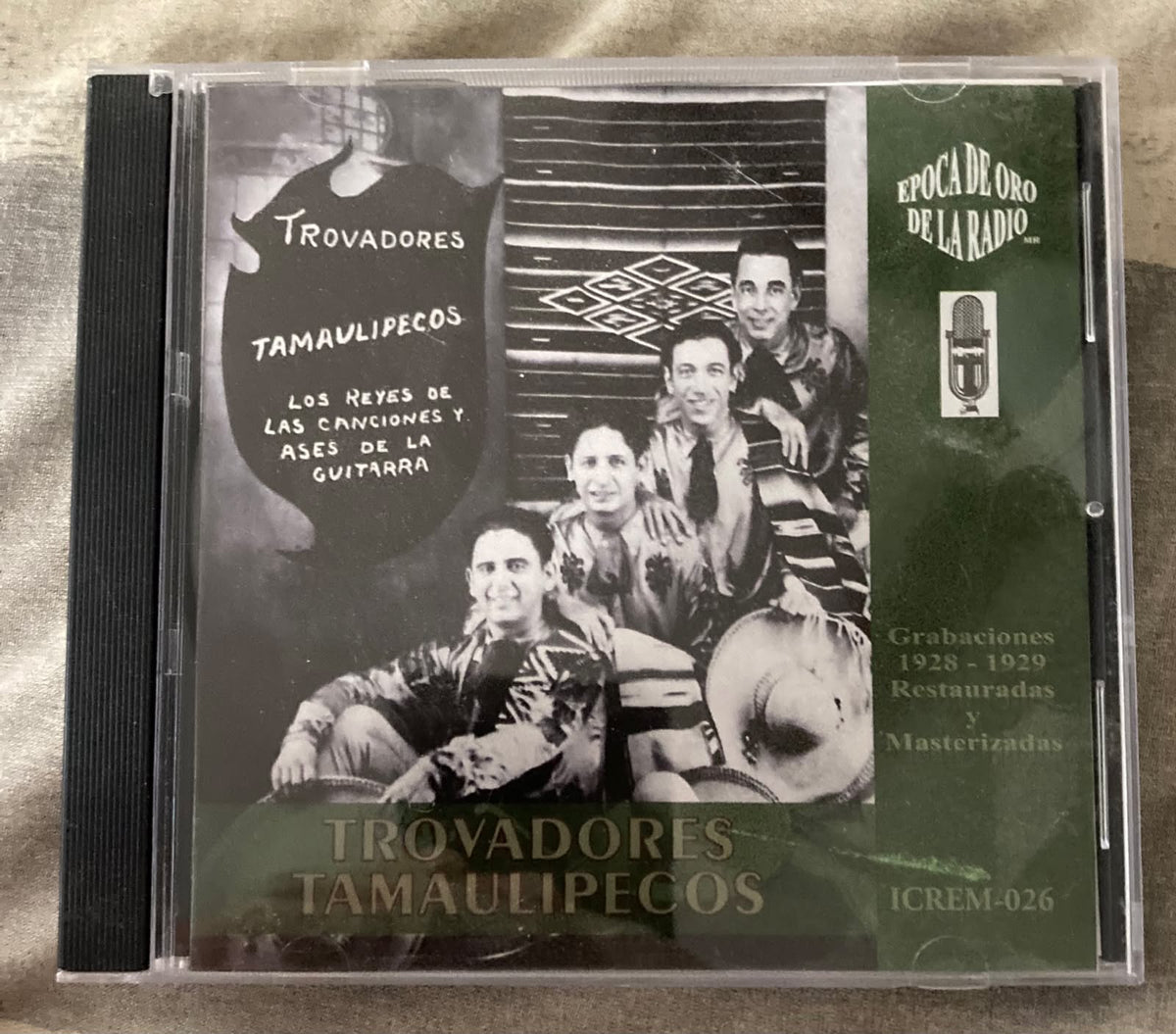 Trovadores Tamaulipecos — Época de Oro de la Radio (CD) — fotografía 1 del ejemplar disponible